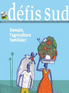 Defis Sud 133 134 Demain lagriculture familiale - : Défis sud 133-134 - Demain, l'agriculture familiale