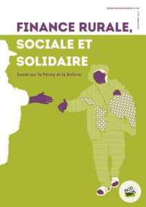 SOS 19 ZM50 Perou FR 1 copie scaled 1 - : Zoom microfinance N°50 - Finance rurale, sociale et solidaire : zoom sur le Pérou et la Bolivie
