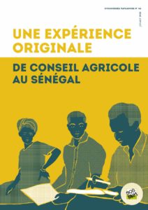 SOS 20 DP46 FR 1 - : Dynamiques paysannes N°46 - Une expérience originale de conseil agricole au Sénégal