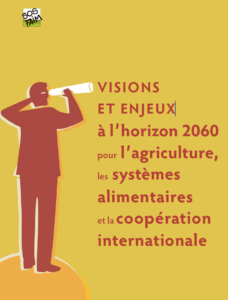 Capture decran 2020 11 05 a 17.32.12 - : VISION ET ENJEUX POUR L'AGRICULTURE, LES SYSTÈMES ALIMENTAIRES ET LA COOPÉRATION INTERNATIONALE