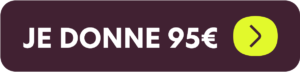 JE DONNE 95E - : Vos dons nous permettent d'agir concrètement et durablement